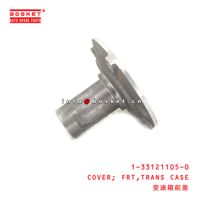 1-33121105-0 Transmission  Front Cover suitable for ISUZU FVR 6HE1 1331211050