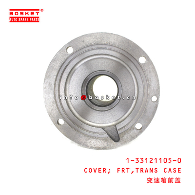1-33121105-0 Transmission  Front Cover suitable for ISUZU FVR 6HE1 1331211050