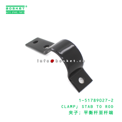 1-51789027-2 Stab To Rod Clamp suitable for ISUZU   1517890272