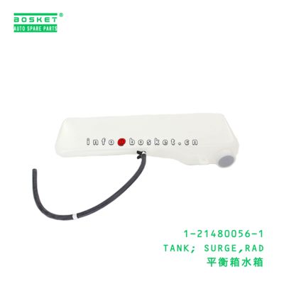 1-21480056-1 Rad Surge Tank suitable for ISUZU   1214800561