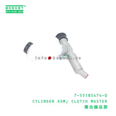 7-55185474-0 CYLINDER ASM; CLUTCH MASTER suitable for ISUZU FRR 7551854740