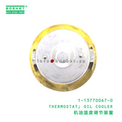 1-13770067-0 THERMOSTAT; OIL COOLER suitable for ISUZU 1137700670