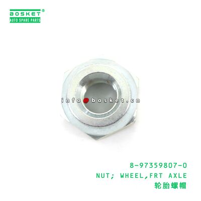 8-97359807-0 NUT; WHEEL,FRT AXLE suitable for ISUZU 700P 4HE1TC 8973598070