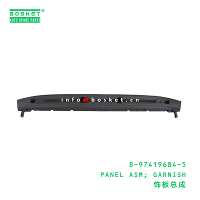 8-97419684-5 Panel Assembly Garnish Panel for ISUZU 8974196845 with Neutral Box Packaging