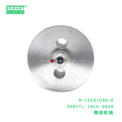 9-12531030-0 SHAFT and IDLE GEAR for ISUZU NPR 4BD1 9125310300 in 1PCS Pack