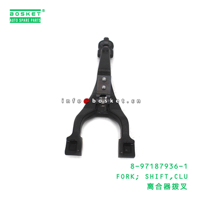 8-97187936-1 FORK; SHIFT,CLU suitable for ISUZU NPR NQR NPS 4HF1 4HJ1 4HE1 4HG1 8971879361