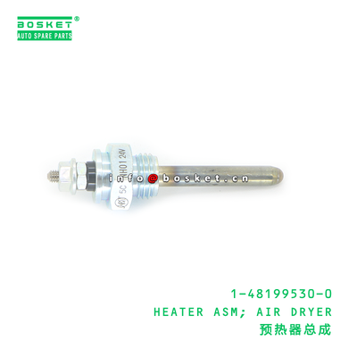 1-48199530-0 Heater Assembly Air Dryer for ISUZU 1481995300 with 3 Months Warranty