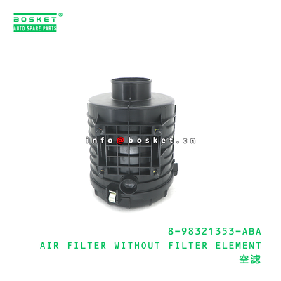 8-98321353-ABA AIR FILTER WITHOUT FILTER ELEMENT suitable for HD 700P 4HK1 898321353ABA