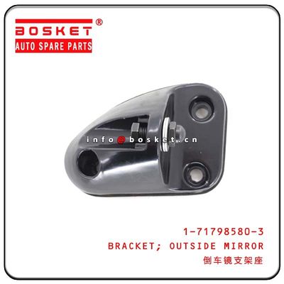 1-71798580-3 1717985803 OUTSIDE MIRROR BRACKET FOR ISUZU CXZ81 10PE1