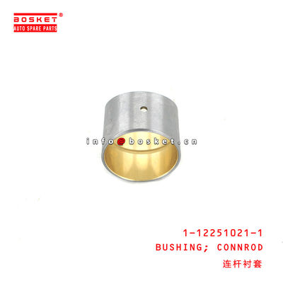 1-12251021-1 Connecting Rod Bushing 1122510211 Suitable for ISUZU CXZ 6SD1