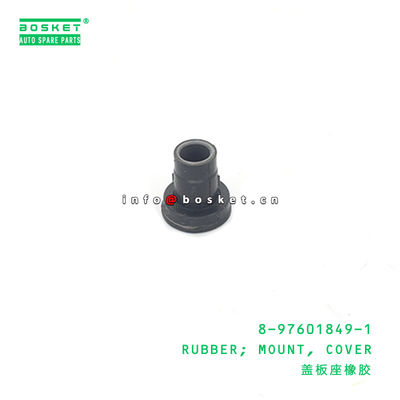 8-97601849-1 Cover Mount Rubber 8976018491 For ISUZU CXZ51K