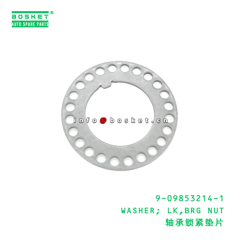 9-09853214-1 Bearing Nut Lock Washer suitable for ISUZU NKR 4JB1 9098532141