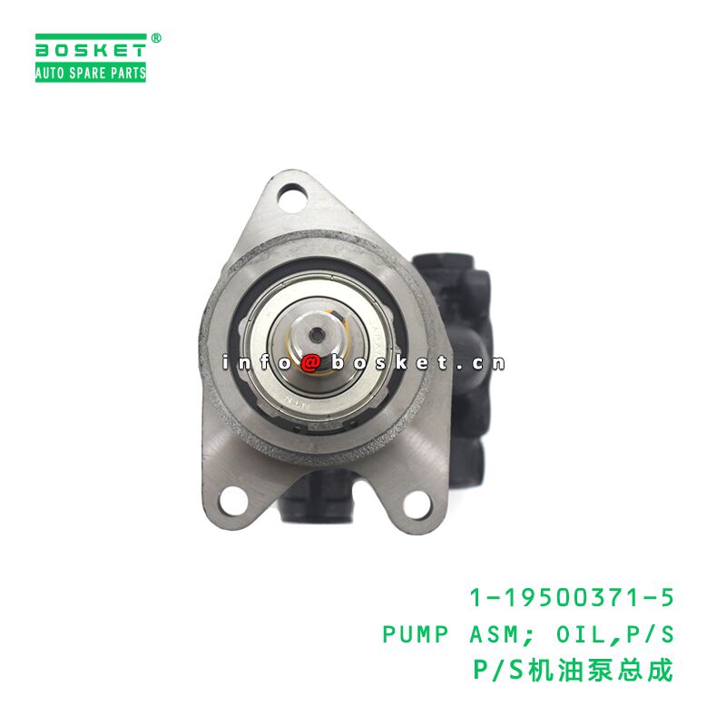 1-19500371-5 PUMP ASM; OIL,P/S suitable for ISUZU 6BG1 1195003715