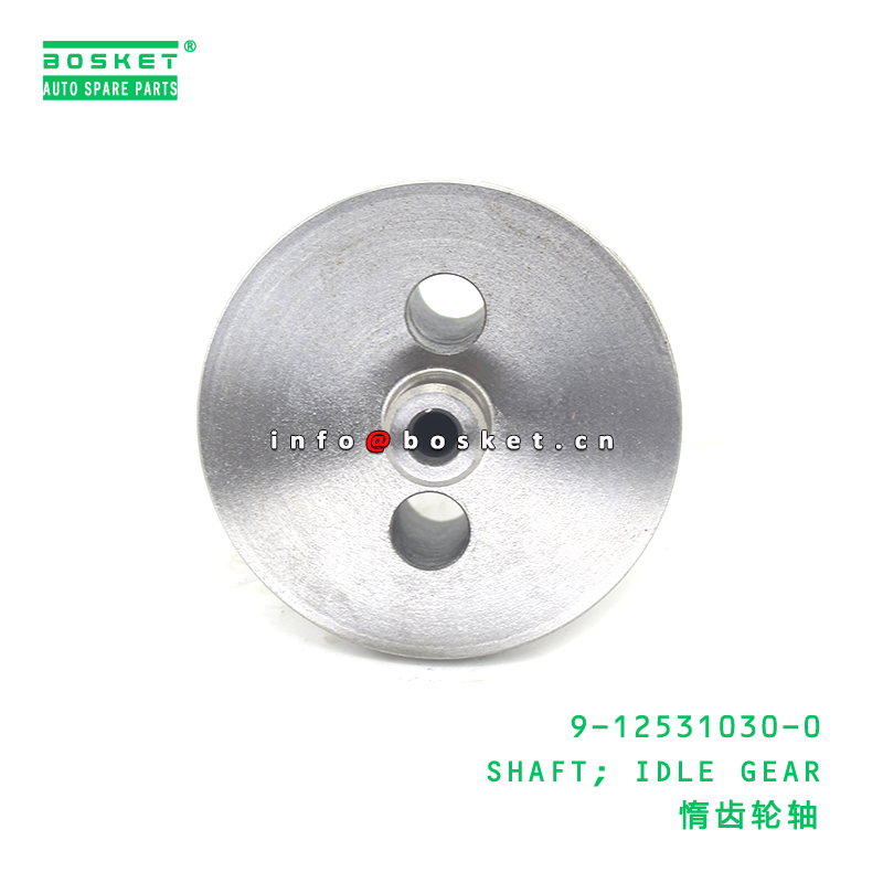 9-12531030-0 SHAFT and IDLE GEAR for ISUZU NPR 4BD1 9125310300 in 1PCS Pack