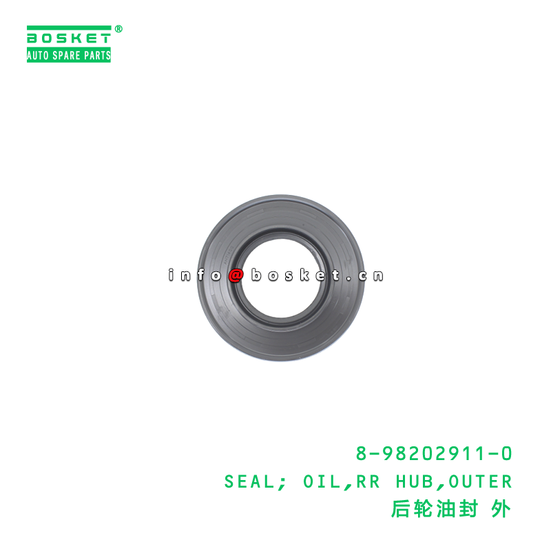 8-98202911-0 SEAL; OIL,RR HUB,OUTER suitable for ISUZU NKR55 4JB1 8982029110